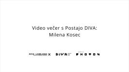 SCCA-Ljubljana, Milena Kosec - Video evening with DIVA Station: Milena Kosec