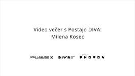 SCCA-Ljubljana, Milena Kosec - Video večer s Postajo DIVA: Milena Kosec